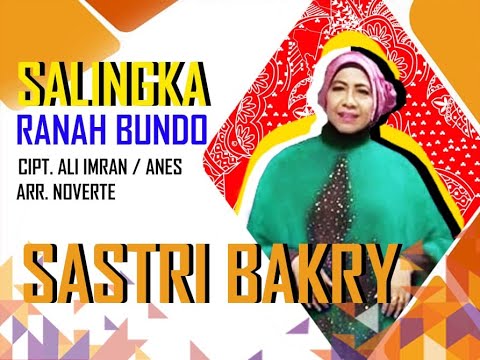 Ceita Asal Muasal Minang, Salingka Ranah Bundo, Sastri Bakry official, karya Ali Imran