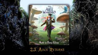 Alice in Wonderland Soundtrack // 23. Alice Returns