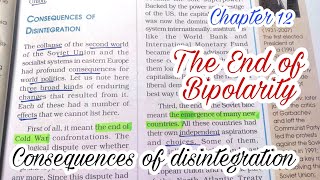 Class12 // The End of Bipolarity //Ch-2Part-5 || Consequences of disintegration