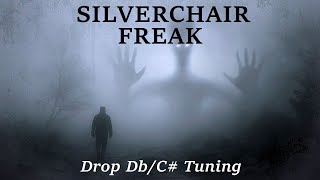 Silverchair - Freak - Drop Db/C# Tuning