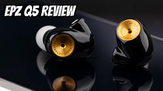 EPZ Q5 Review | Another under $50 contender? (v/s Simgot EW200, BGVP P05, Aoshida E20)