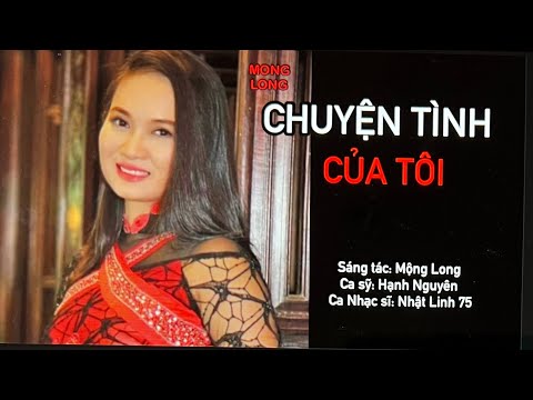 Chuyện tình của tôi - Hạnh Nguyên