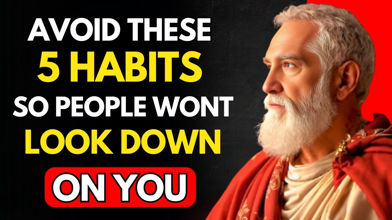 5 AWFUL Habits That Make People Disrespect You | Wisdom of Stoicism