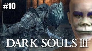 Let's Play Dark Souls 3 Ep 10 - Frosty the Knightman