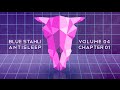 Blue Stahli - Antisleep Vol. 04 (Chapter 01) 