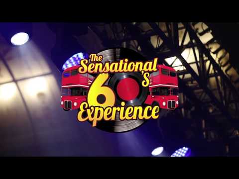 The Sensational 60's Experience