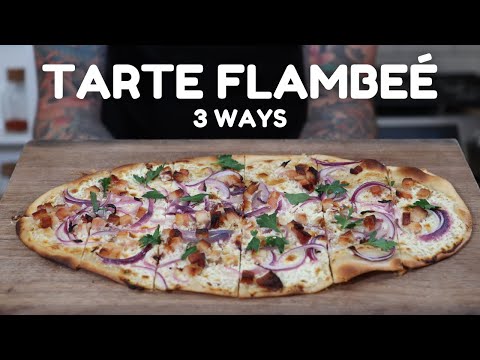 TARTE FLAMBE | FLAMMKUCHEN 3 Ways