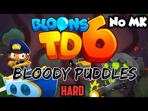 BTD6 - Bloody Puddles ‐ Hard | No Monkey Knowledge (MK) (ft. Quincy)