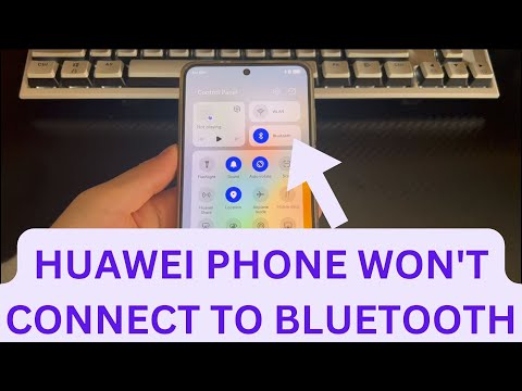 HUAWEI Phone Is Not Connect to Bluetooth? Try 8 Fixes to Troubleshoot Bluetooth Pairing Problems