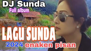 Download lagu DJ SUNDA TERBARU FULL ALBUM 2024 || DJ LAGU SUNDA LAWAS FULL BASS VIRAL mp3