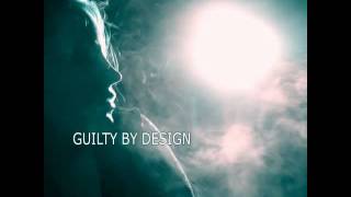 Guilty By Design - Way