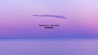lennon stella - fortress (slowed down)