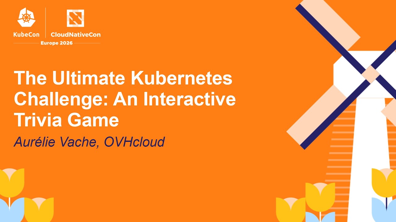 The Ultimate Kubernetes Challenge: An Interactive Trivia Game - Aurélie Vache, OVHcloud