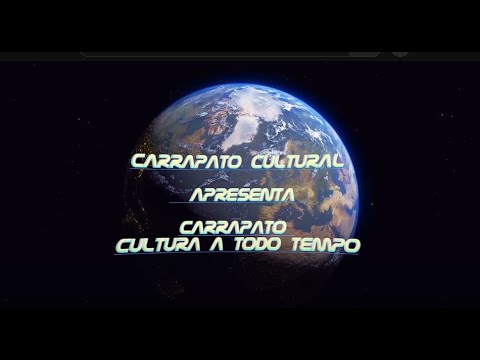 Carrapato. Cultura a todo Tempo