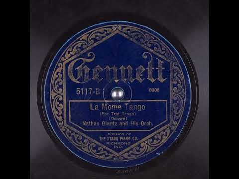 La Mome Tango - Nathan Glantz and His Orchestra