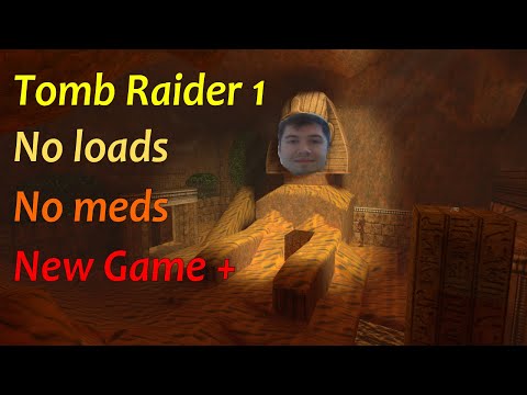 Attempting Tomb Raider 1 No Loads No Meds NEWGAME+ #10