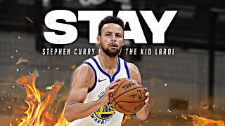 Stephen Curry Mix - &quot;Stay&quot; ft. The Kid LAROI, Justin Bieber