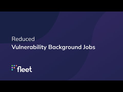Video: Reduced Vulnerability background jobs