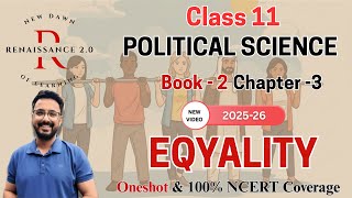 Class 11 Political Science | Book 2 | Chapter 3 | Equality | With Notes In Hindi