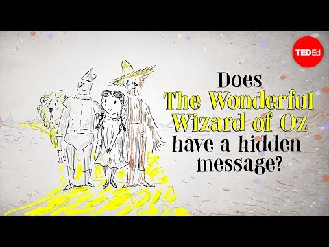 Does "The Wonderful Wizard of Oz" have a hidden message? - David B. Parker