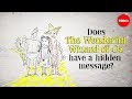 Does The Wonderful Wizard Of Oz Have A Hidden Message David B Parker