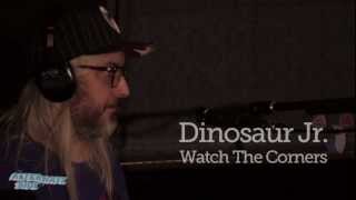 Dinosaur Jr - &quot;Watch The Corners&quot; (Live at WFUV)