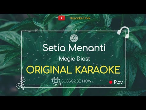 Megie Diast - Setia Menanti Karaoke