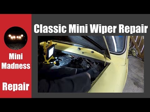 Classic Mini Wiper Mechanism Overhaul