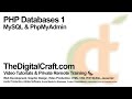 PHP and MySQL Databases The Entire Series