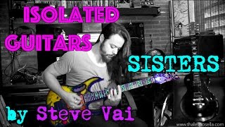 How to play Sisters by Steve Vai (ISOLATED GUITARS)