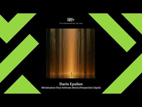 PREMIERE: Darin Epsilon - Mindshadows (Paul Anthonee Remix) [Perspectives Digital]