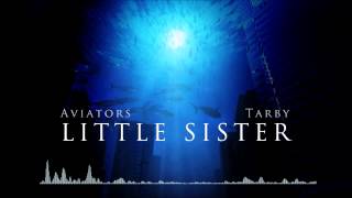 Tarby & Aviators - Little Sister [Progressive Rock]
