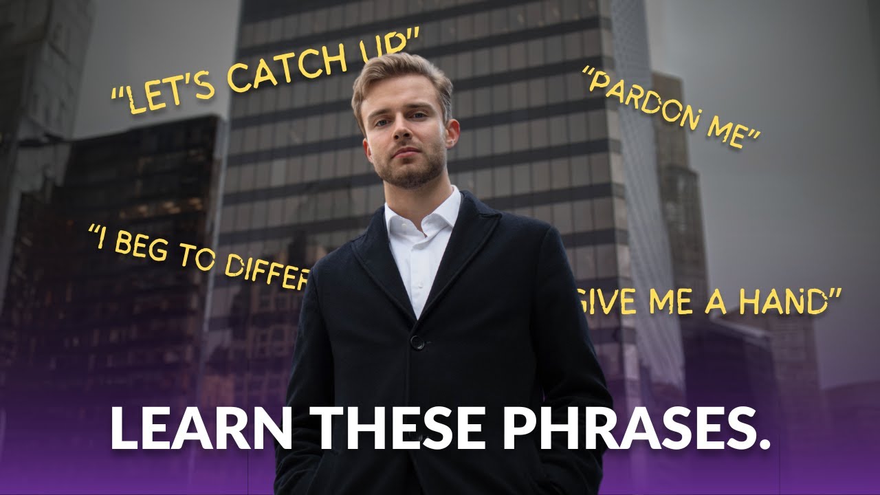 40 PHRASES ENGLISH SPEAKERS USE EVERY DAY (Level A1-B1)