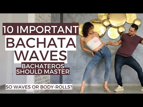 Top 10 Bachata Body Waves Every Dancer Should Know | By Dima & Victoria