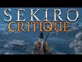 Sekiro Refined To Perfection A Critical Commentary