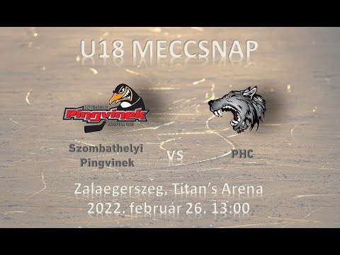 U18 189 Szombathelyi Pingvinek -  PHC (élő közvetítés)