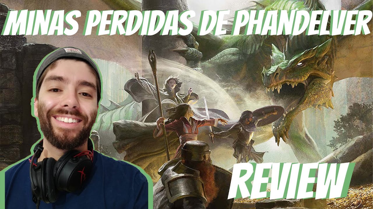 AS MINAS PERDIDAS DE PHANDELVER VALE A PENA? - ANÁLISE (De Mestre para Mestre)