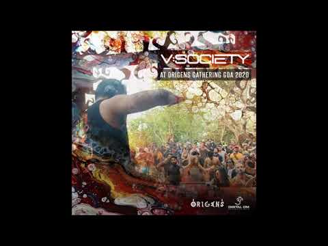 V Society -  At Origens Gathering Goa 2020  (Dj Set)
