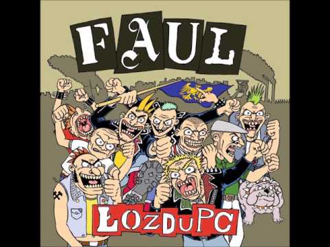 Faul - Łozdupc [Full Album] 2017