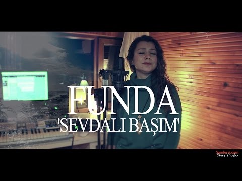 Funda - Sevdalı Başım (Zülfü Livaneli Cover)