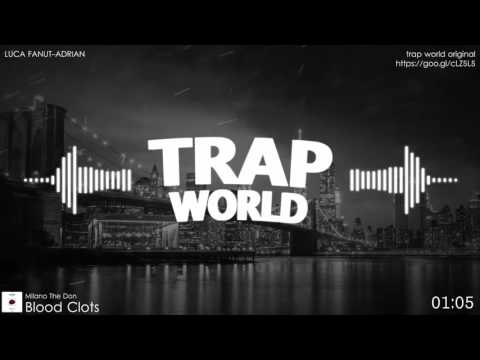 Milano The Don - Blood Clots