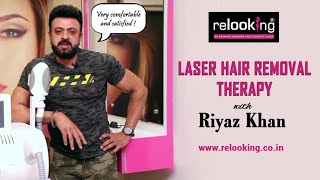 PERMANENT LASER HAIR REMOVAL FOR MEN AND WOMEN Ft. RIYAS KHAN