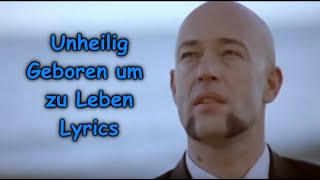 Unheilig Geboren um zu Leben Lyrics