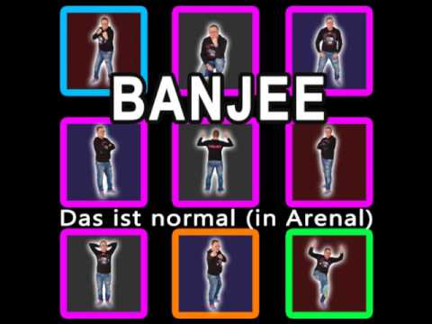 Banjee - Das ist normal (in Arenal) (Hörprobe)