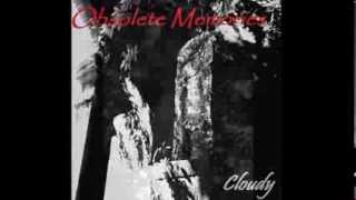Obsolete Memories - Cloudy