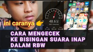 Download lagu Cara Mengecek kebisingan suara inap dalam rbw menggunakan aplikasi mp3