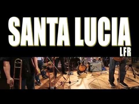 Santa Lucia LFR - Russellfunk