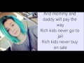 Rich Kids Bea Miller - Lyrics 