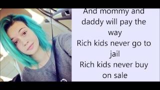 Rich Kids Bea Miller - Lyrics