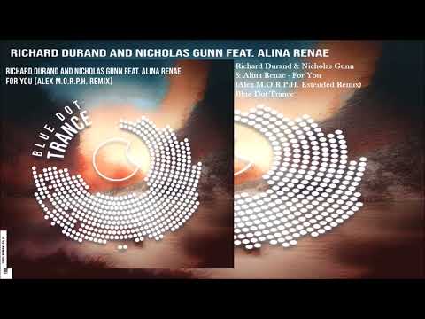 Richard Durand & Nicholas Gunn feat. Alina Renae - For You (Alex M.O.R.P.H. Extended Remix)